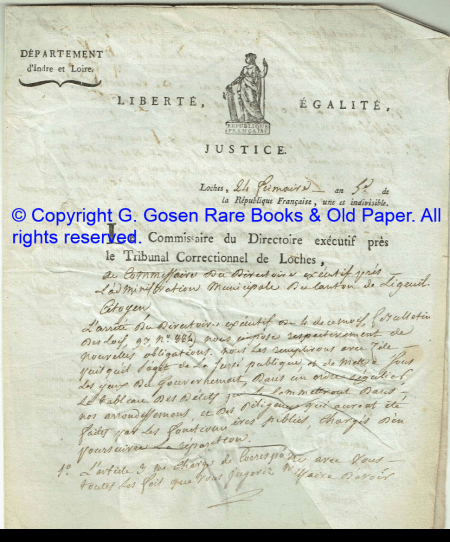 Autograph letter from Ch. Pottier, the Commisaire du Directoire exécutif près le Tribunal Correctionnel de Loches on official République Française stationery of the Département d’Indre et Loire with « Liberté, Égalité, Justice » and Marianne, the national personification of Liberty, in Roman-style clothing, standing between « Liberté » and « Égalité ».